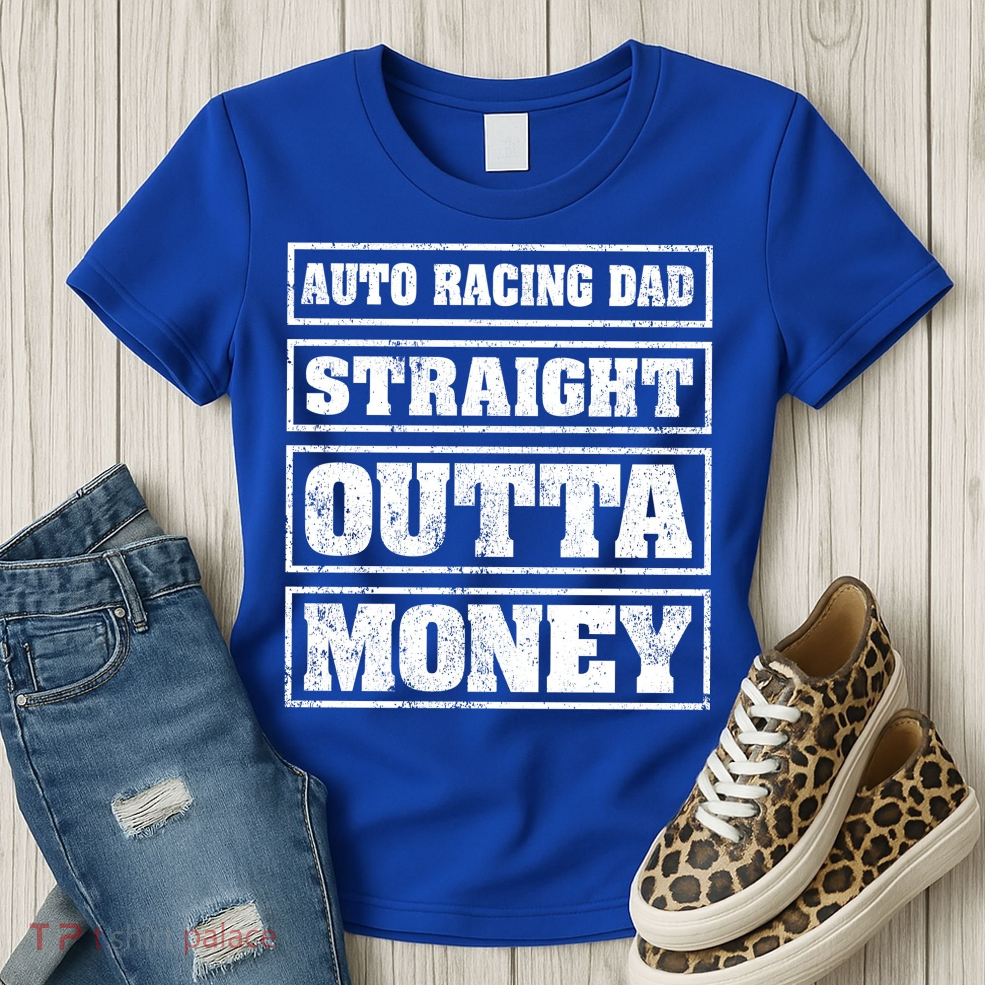 Auto Racing Dad Straight Outta Money Auto Racing Fathers Day Cool Gift Women's T-Shirt