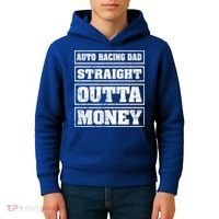 Auto Racing Dad Straight Outta Money Auto Racing Fathers Day Cool Gift Kids Hoodie thumb 4