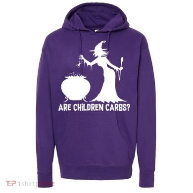 Are Children Carbs? Witch Hoodie