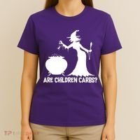 Are Children Carbs? Witch T-Shirt thumb 4