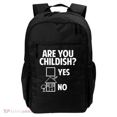 Are You Childish Yes Or No? Backpack