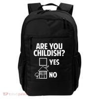 Are You Childish Yes Or No? Backpack thumb 0