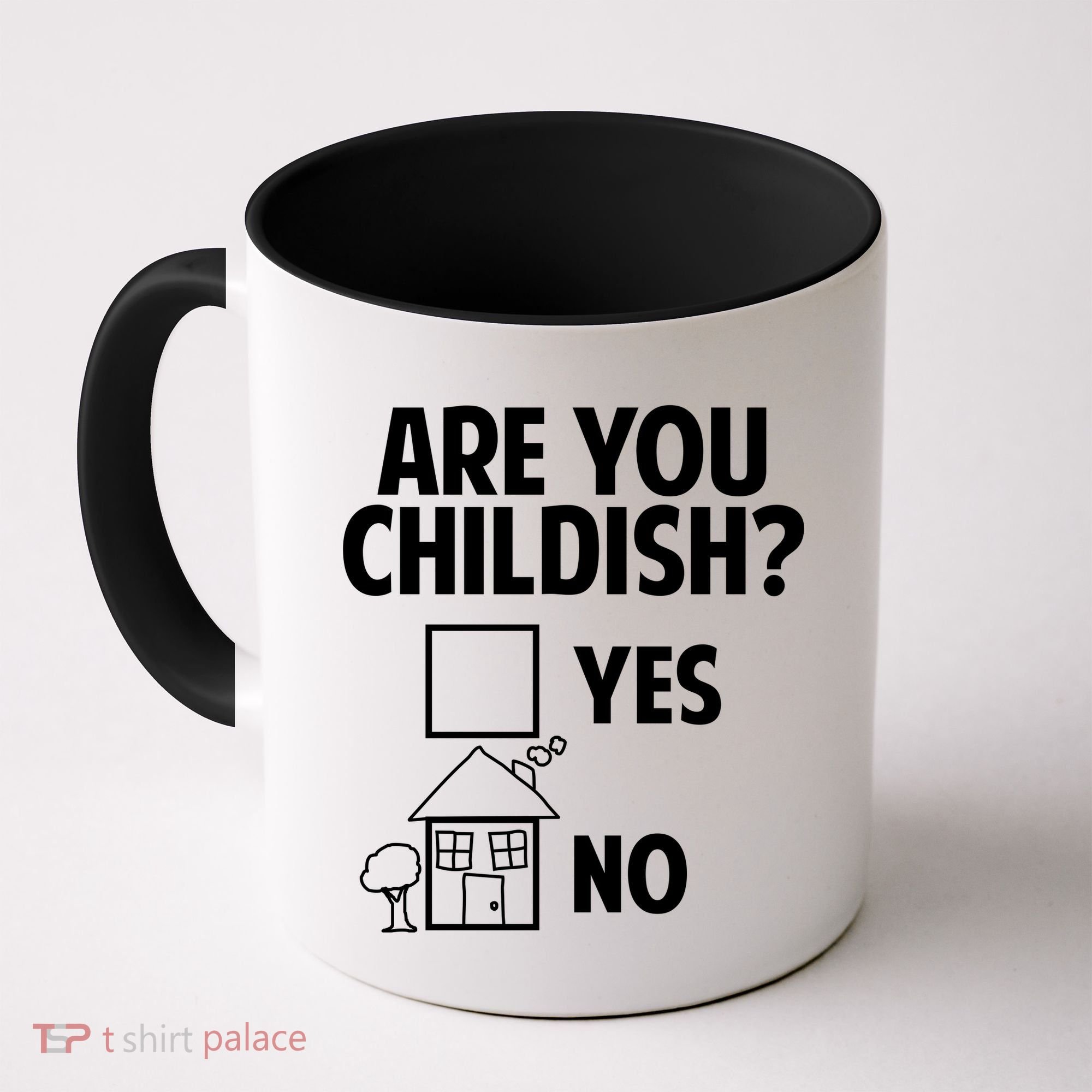 Are You Childish Yes Or No? Coffee Mug