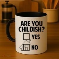 Are You Childish Yes Or No? Coffee Mug thumb 4