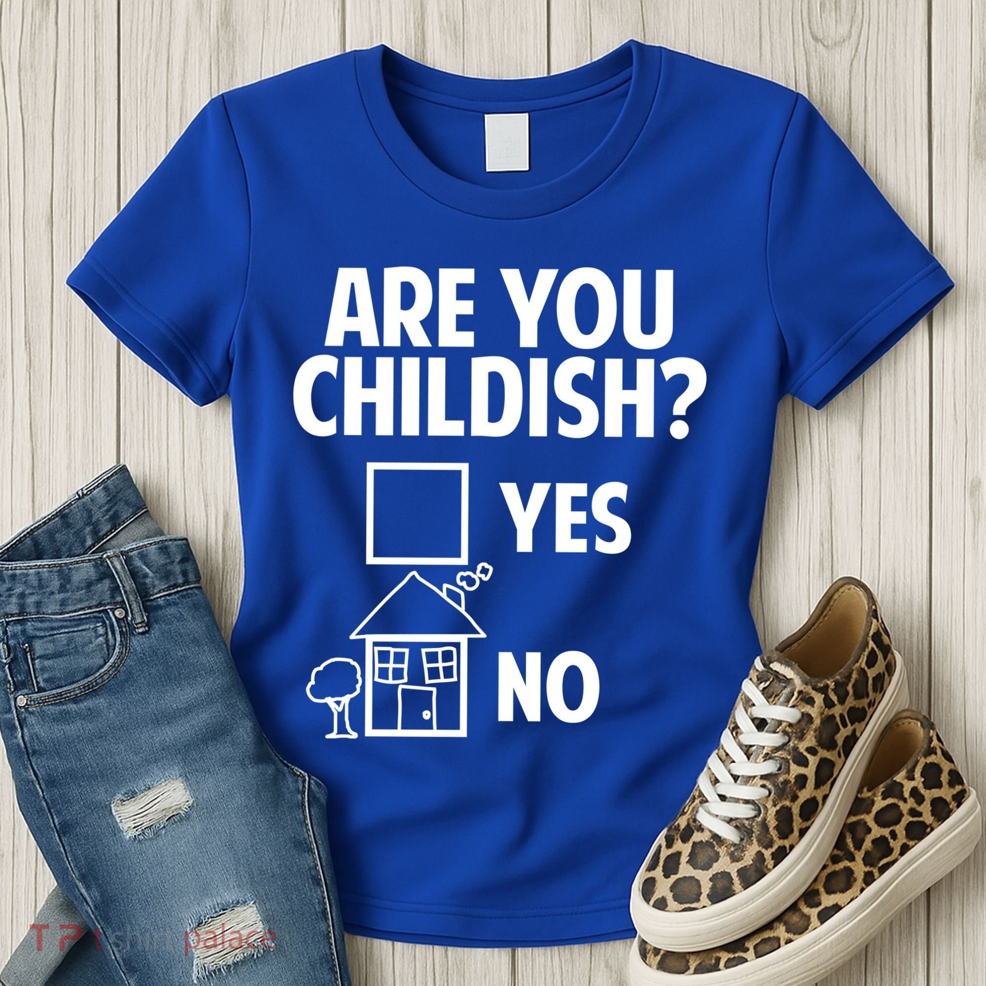 Are You Childish Yes Or No? Women's T-Shirt