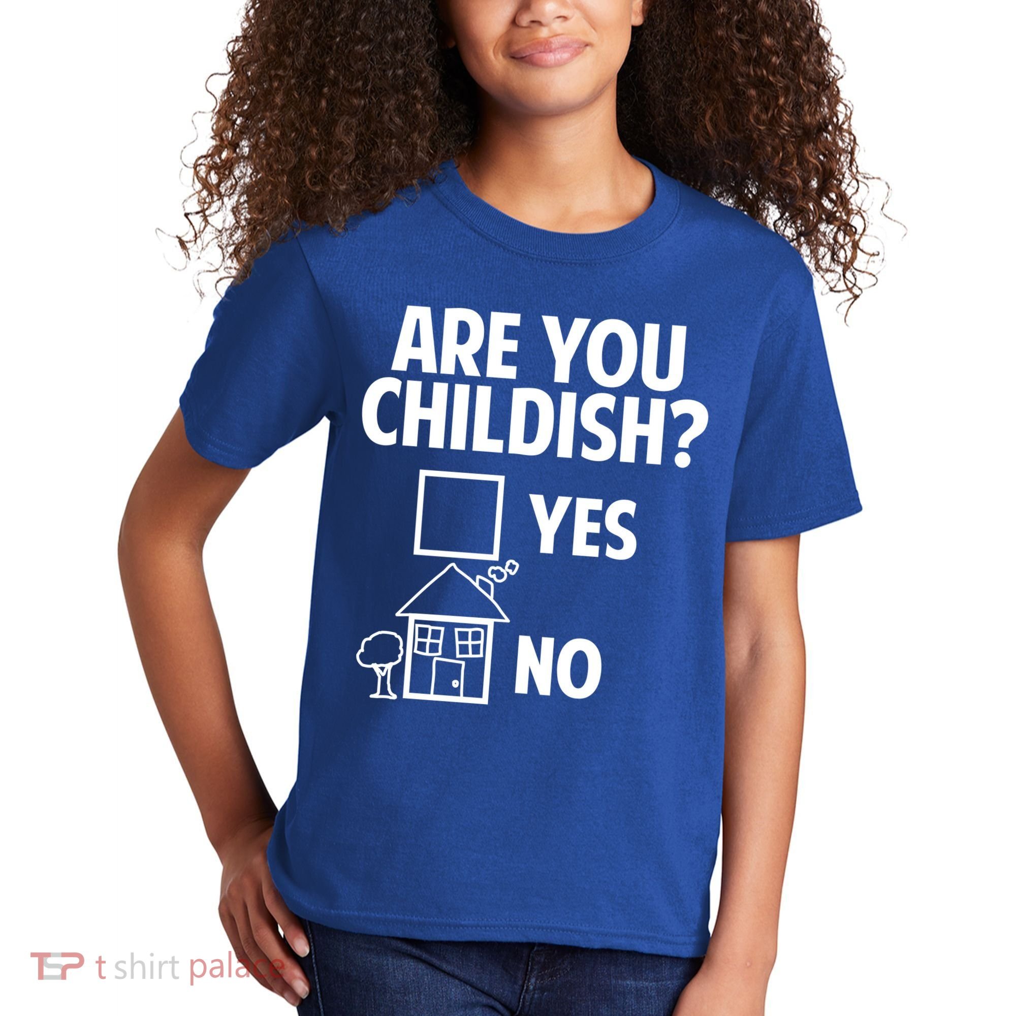 Are You Childish Yes Or No? Kids T-Shirt
