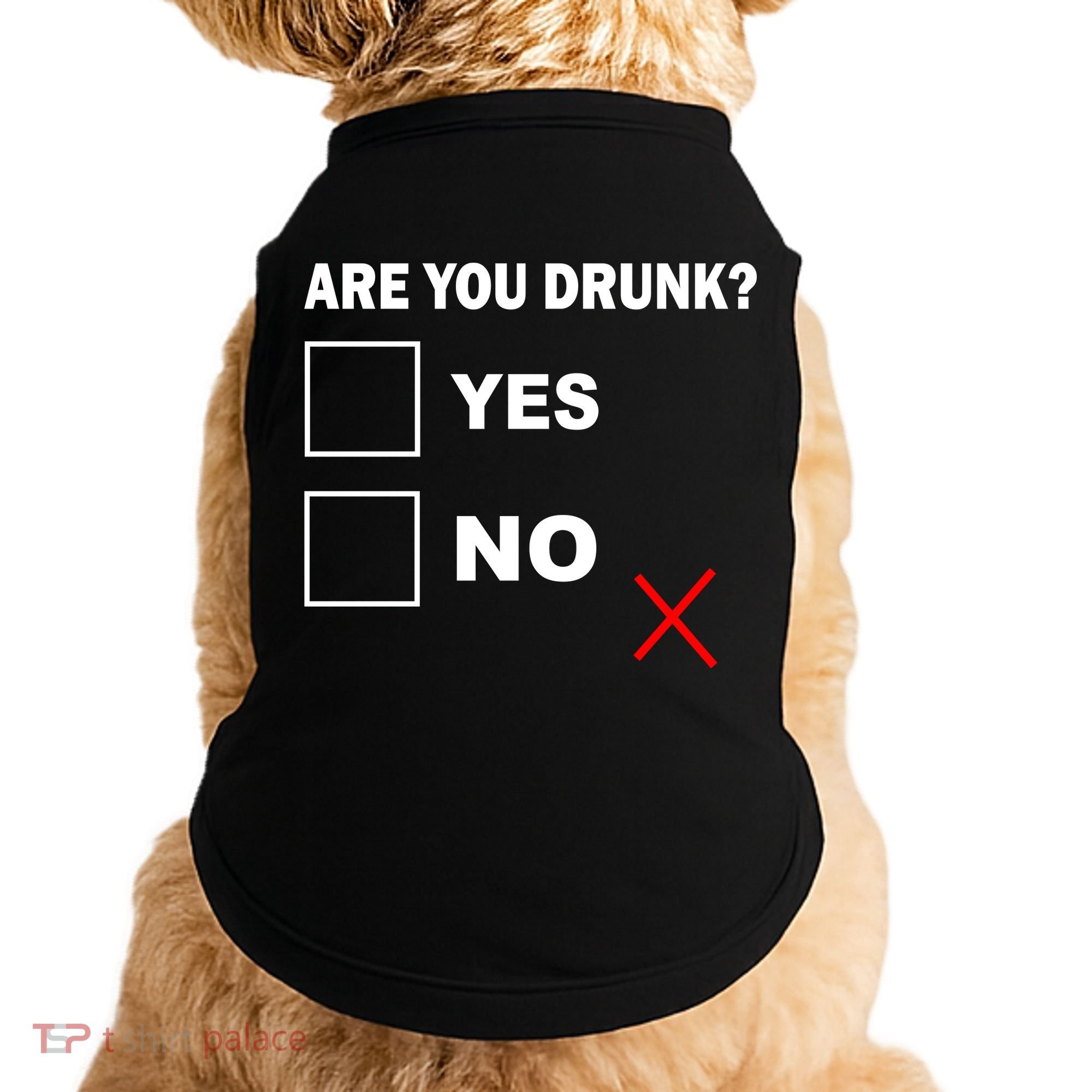 Are You Drunk? Yes or No Doggie Tank