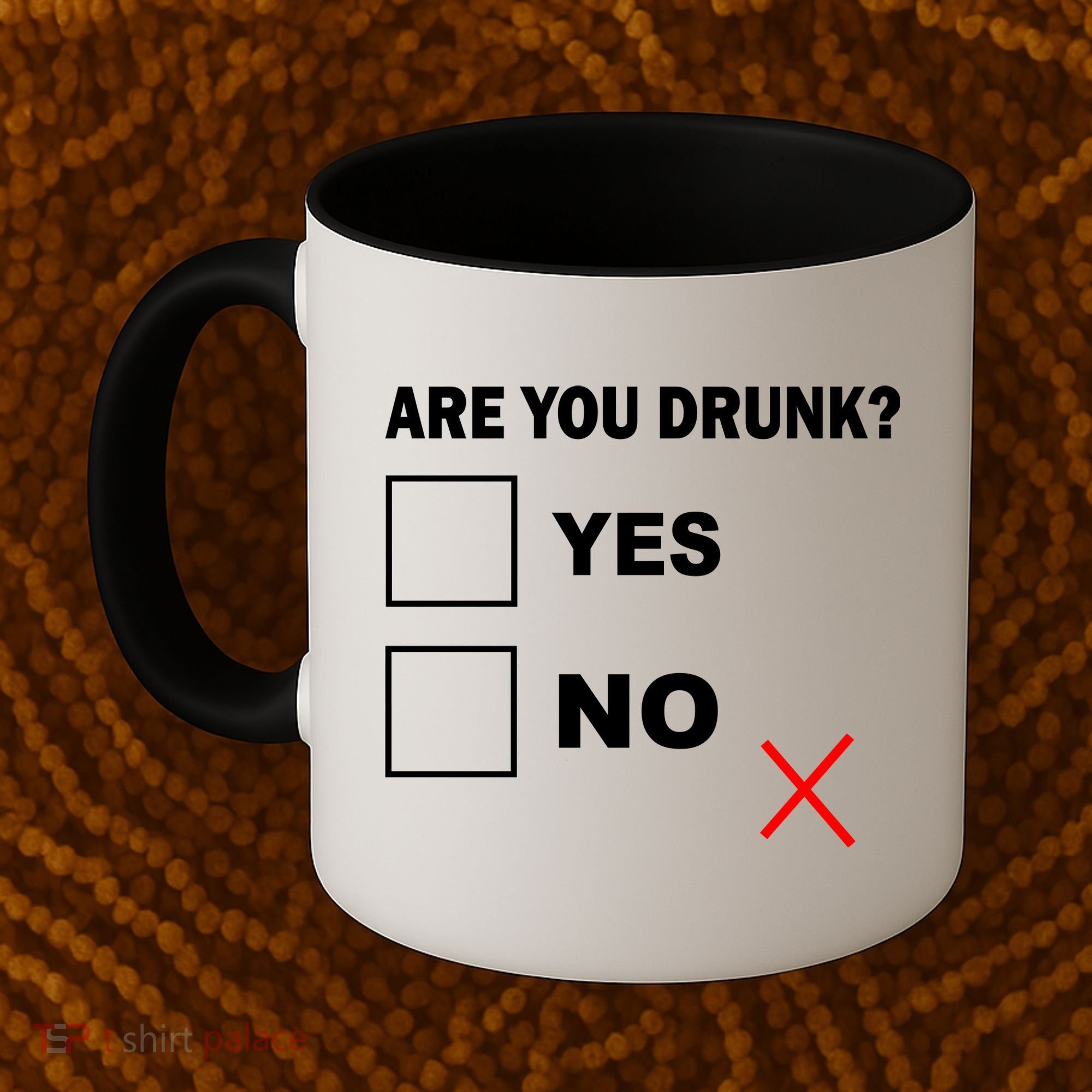 Are You Drunk? Yes or No Coffee Mug