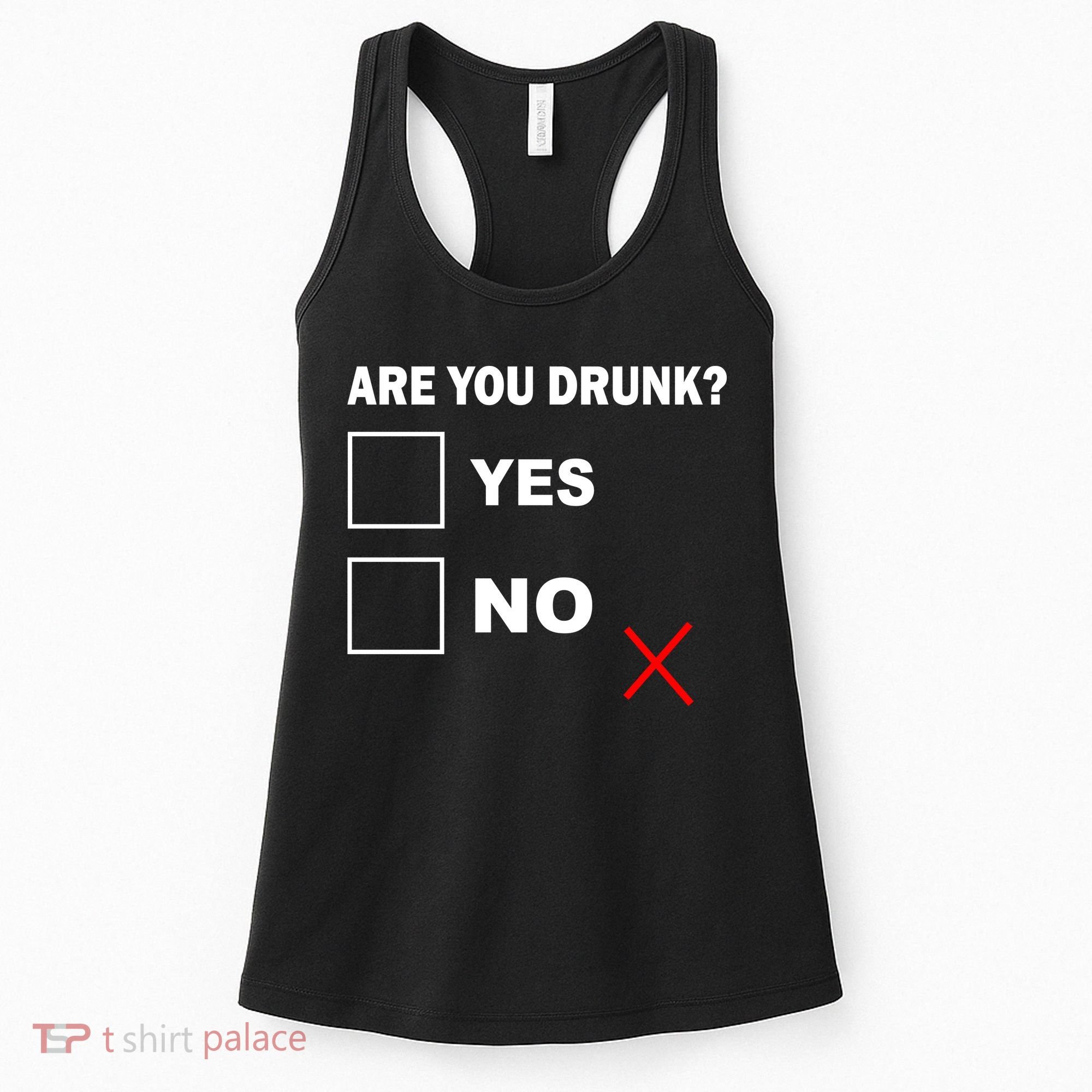 Are You Drunk? Yes or No Women's Tank Top