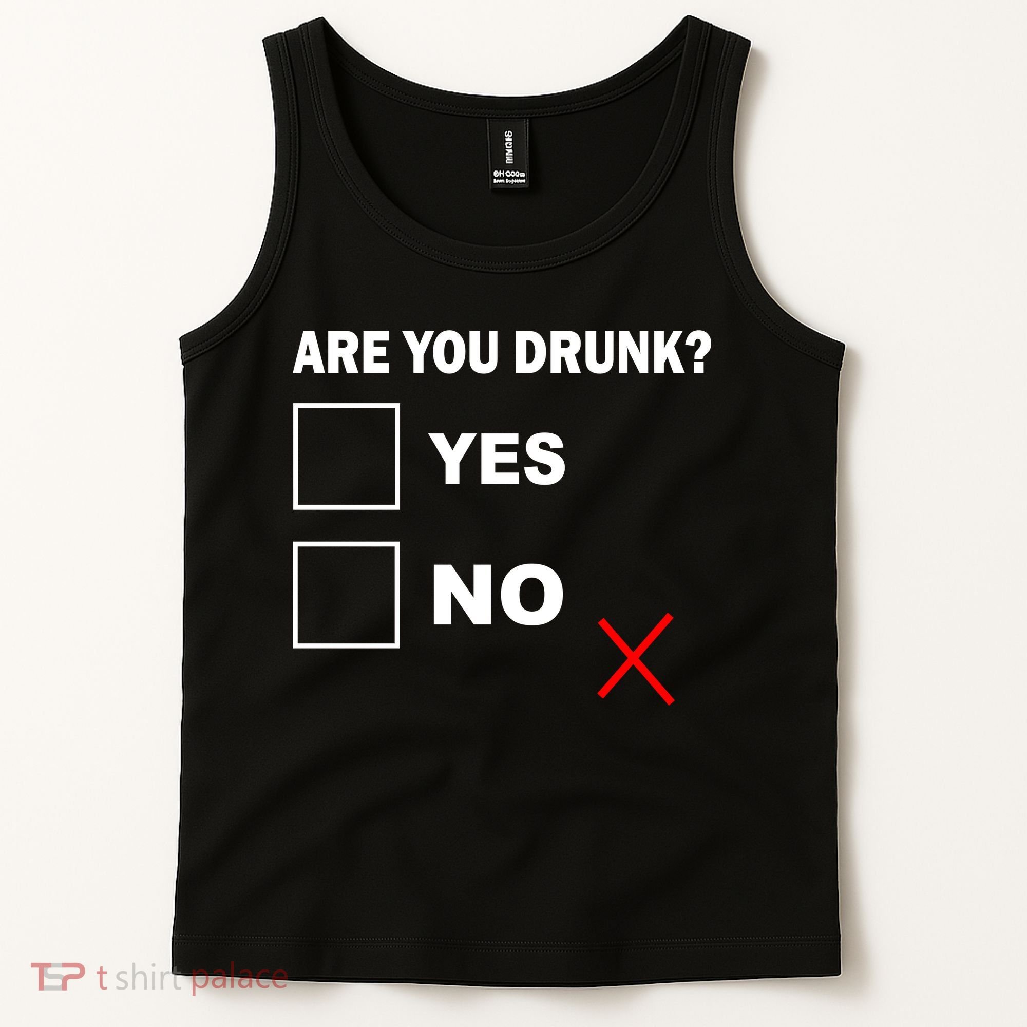 Are You Drunk? Yes or No Tank Top