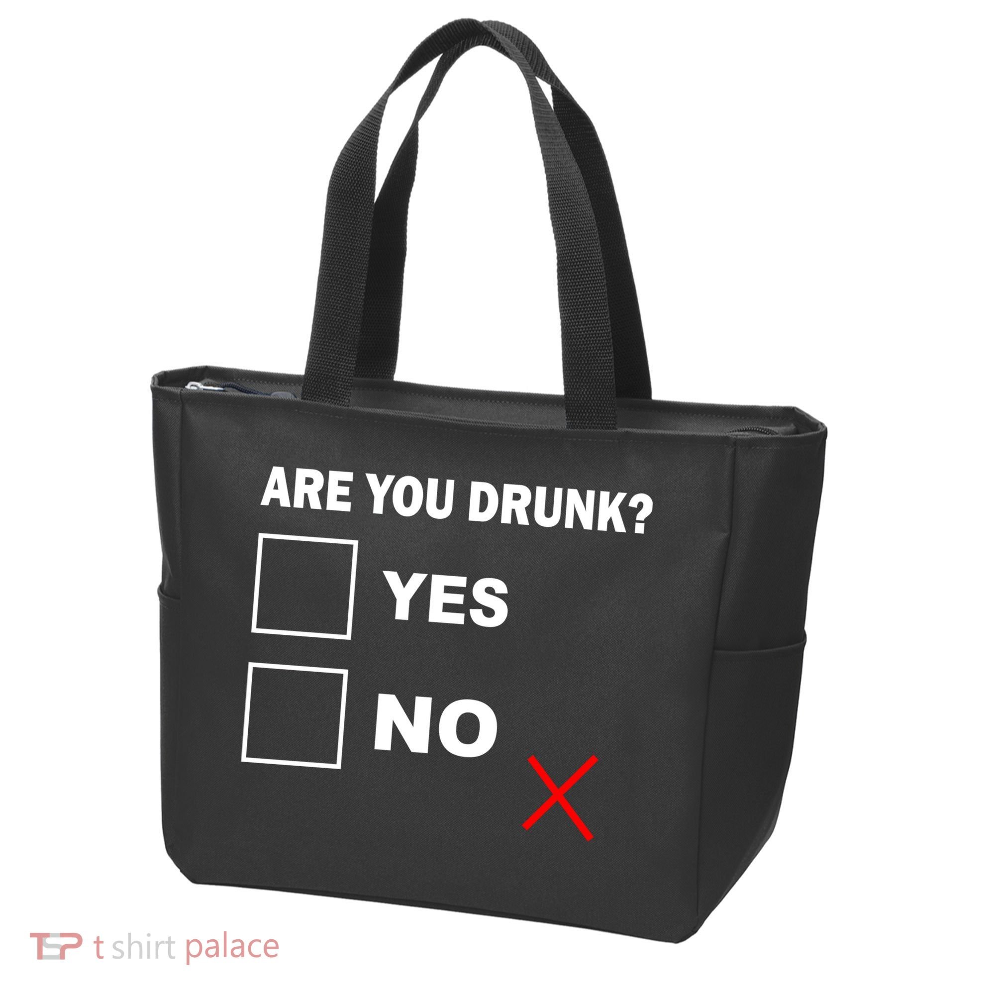 Are You Drunk? Yes or No Tote Bag