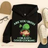 Are You Irish or Just Good Looking Leprechaun Hoodie thumb 4