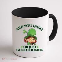 Are You Irish or Just Good Looking Leprechaun Coffee Mug thumb 1