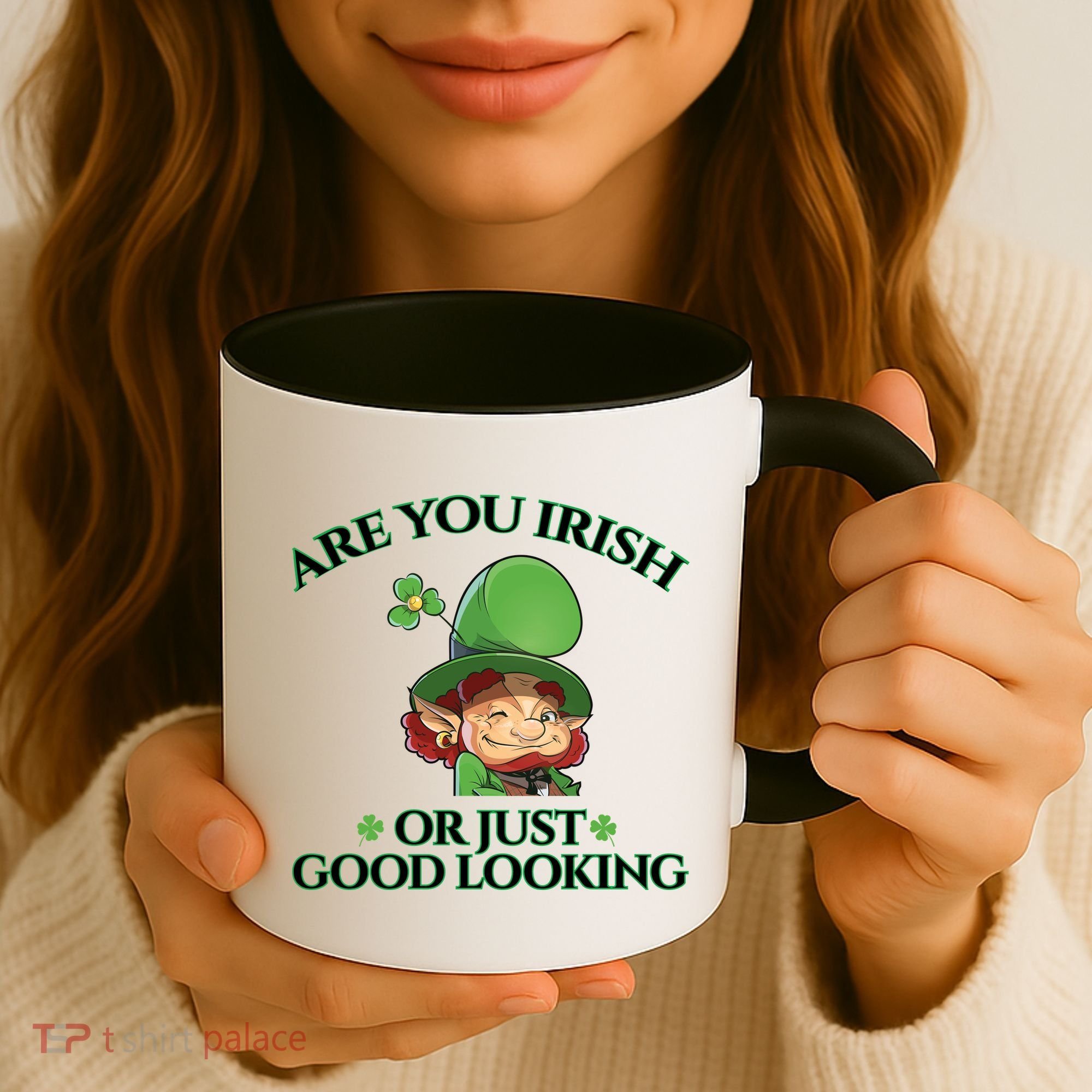 Are You Irish or Just Good Looking Leprechaun Coffee Mug