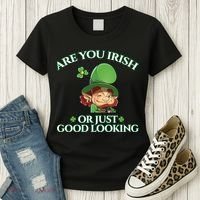 Are You Irish or Just Good Looking Leprechaun Women's T-Shirt thumb 3