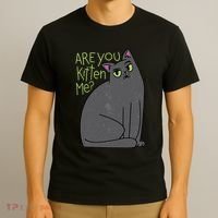 Are You Kitten Me T-Shirt thumb 3