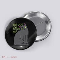 Are You Kitten Me Button thumb 0