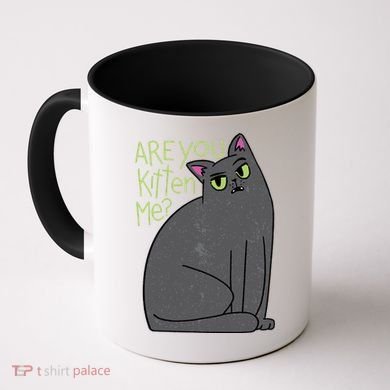 Are You Kitten Me Coffee Mug