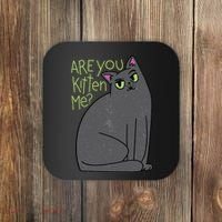Are You Kitten Me Coaster thumb 0