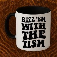 Autism Rizz Em With The Tism Funny Autistic Meme Groovy Cool Gift Coffee Mug thumb 2