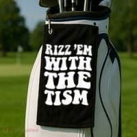 Autism Rizz Em With The Tism Funny Autistic Meme Groovy Cool Gift Golf Towel thumb 2