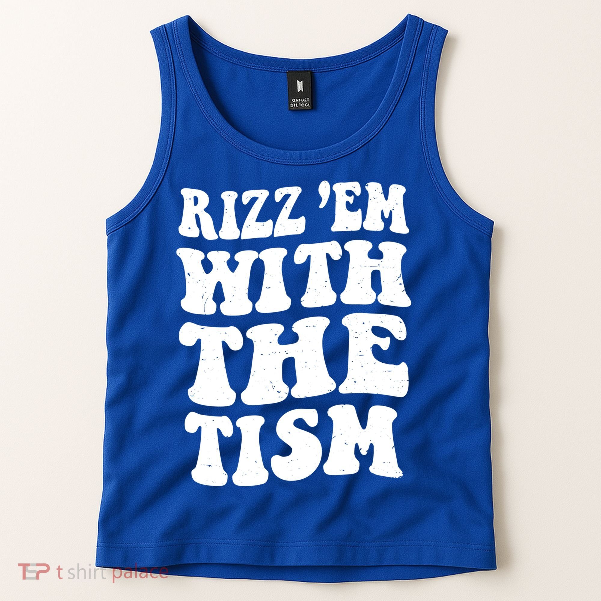 Autism Rizz Em With The Tism Funny Autistic Meme Groovy Cool Gift Tank Top