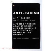 Anti Racism End Racism Tee Golf Towel thumb 0