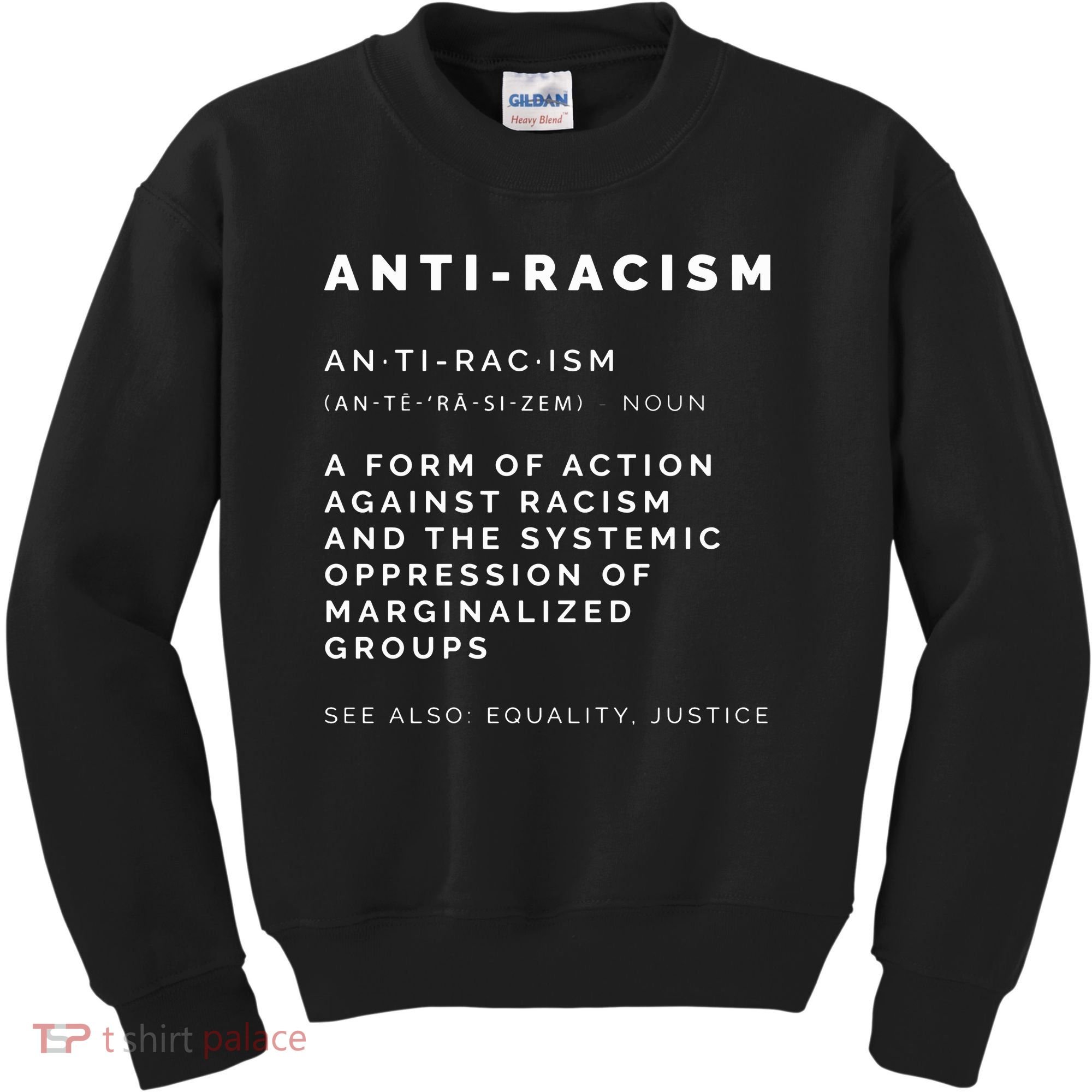 Anti Racism End Racism Tee Kids Sweatshirt