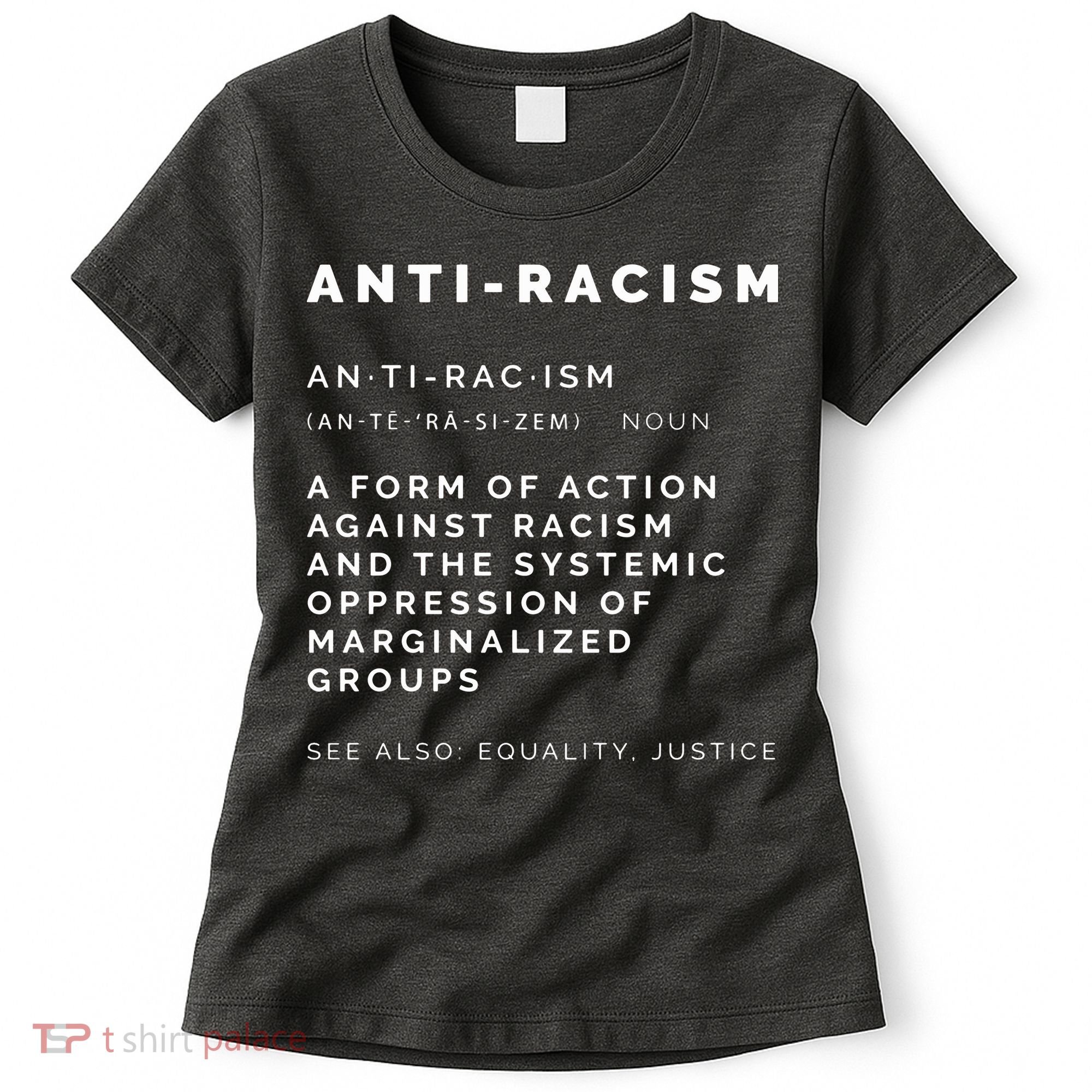 Anti Racism End Racism Tee Women's T-Shirt