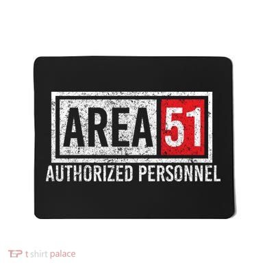AREA 51 Authorized Personnel Mousepad