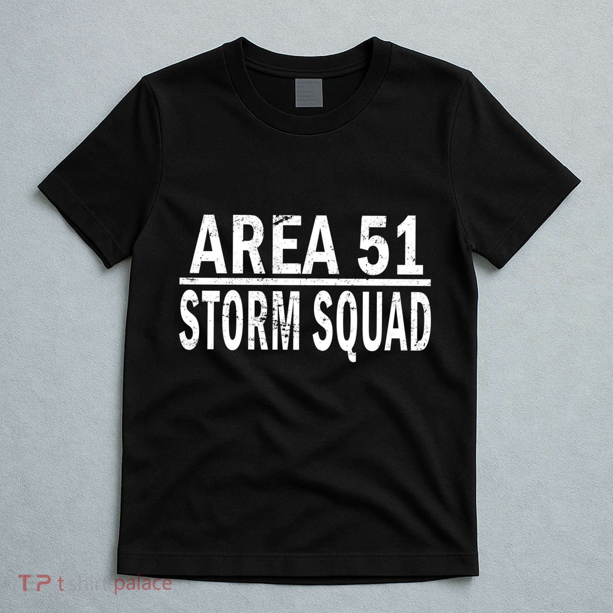 Area 51 Storm Squad T-Shirt