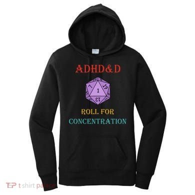Adhd&D Roll For Concentration Vintage Quote Women's Hoodie
