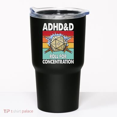 Adhd Roll For Concentration Funny Gamer Tumbler