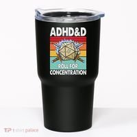 Adhd Roll For Concentration Funny Gamer Tumbler thumb 0