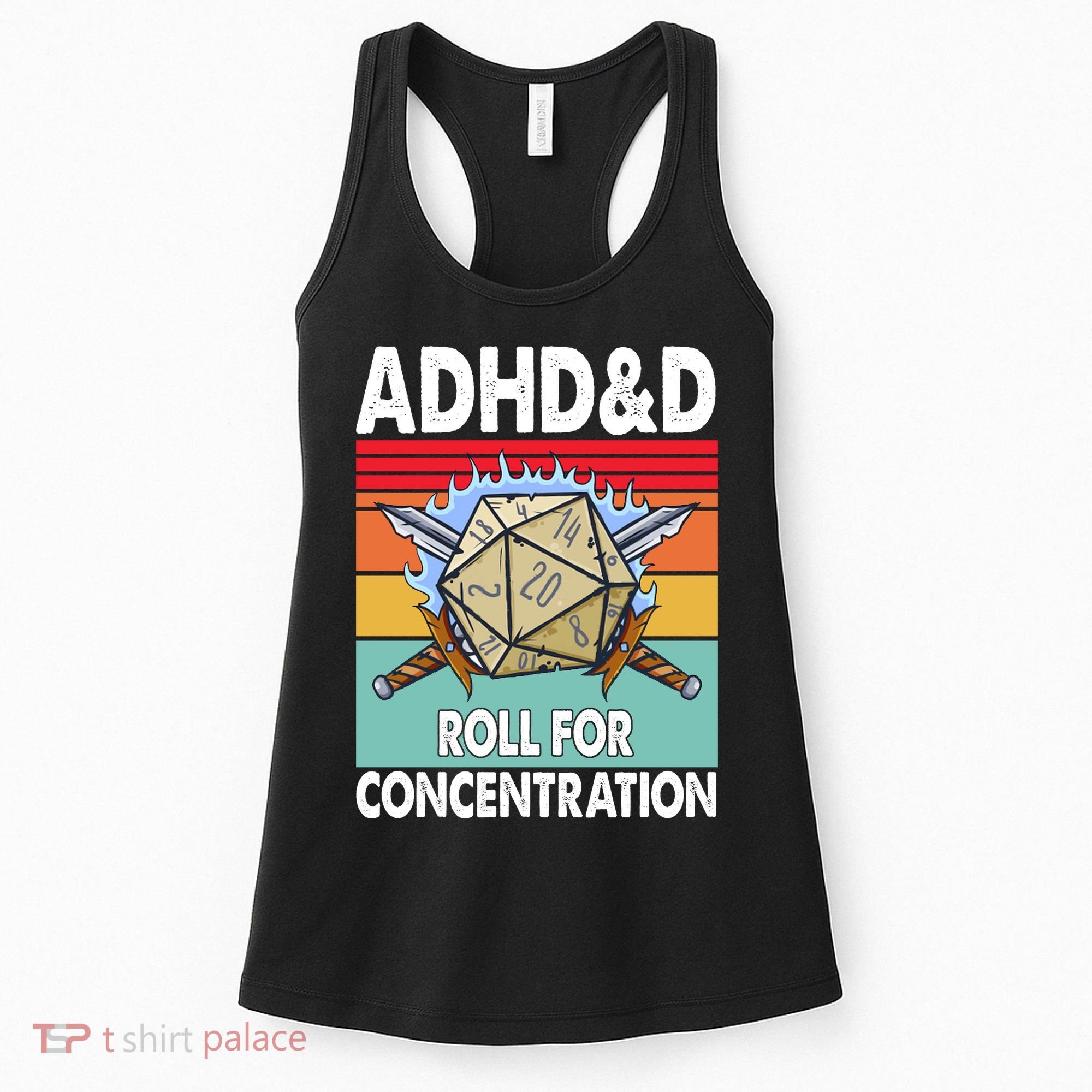 Adhd Roll For Concentration Funny Gamer Women's Tank Top