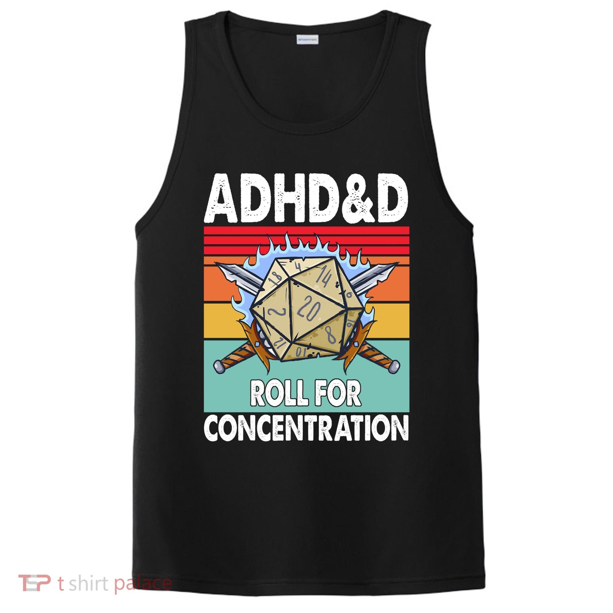 Adhd Roll For Concentration Funny Gamer PosiCharge Competitor Tank