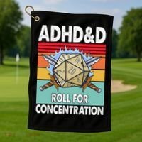 Adhd Roll For Concentration Funny Gamer Golf Towel thumb 1