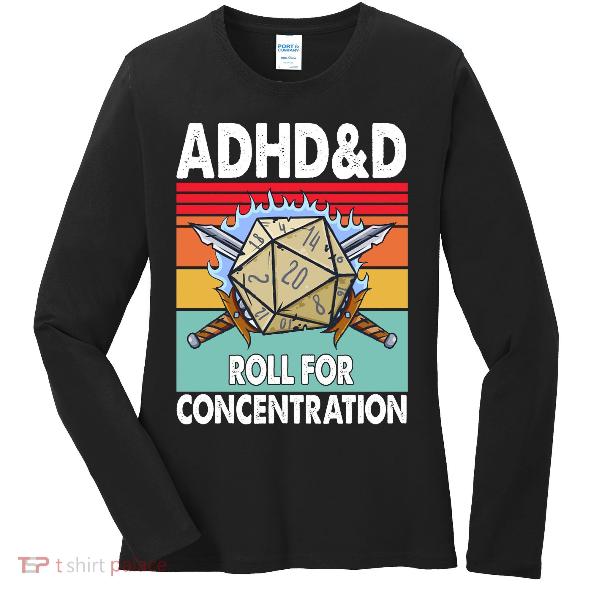 Adhd Roll For Concentration Funny Gamer Women's Long Sleeve Shirt