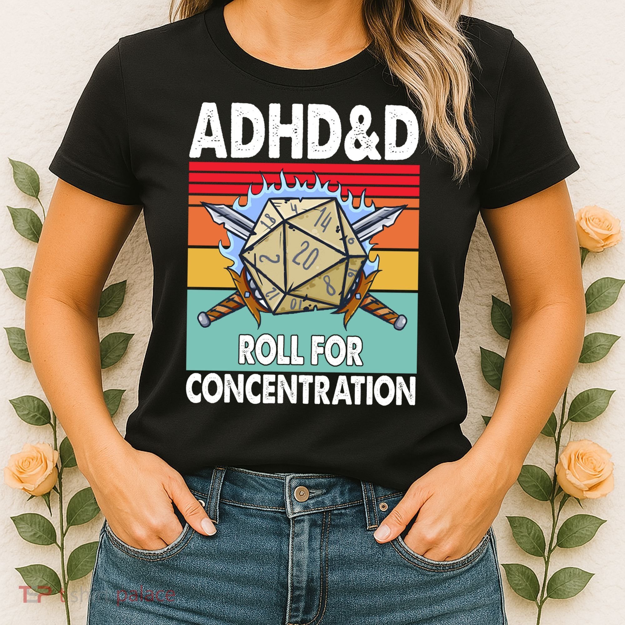 Adhd Roll For Concentration Funny Gamer Women's T-Shirt