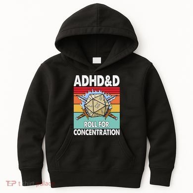 Adhd Roll For Concentration Funny Gamer Kids Hoodie