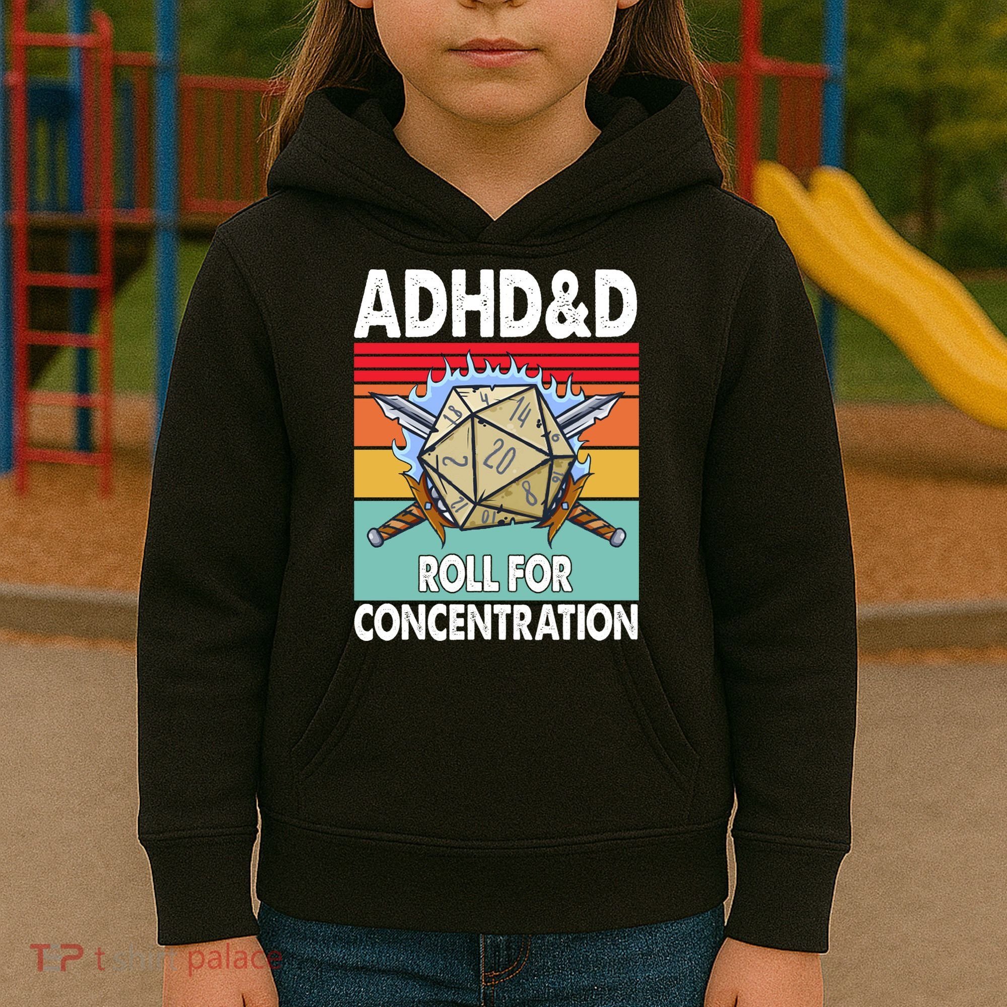 Adhd Roll For Concentration Funny Gamer Kids Hoodie