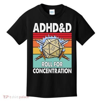 Adhd Roll For Concentration Funny Gamer Kids T-Shirt