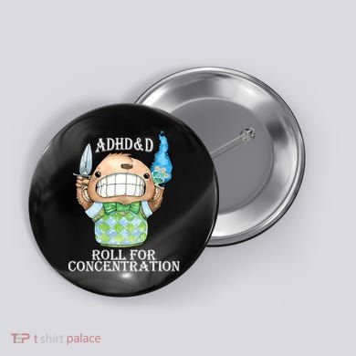Adhd&D Roll For Concentration Funny Button