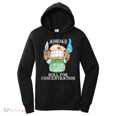 Adhd&D Roll For Concentration Funny Women's Hoodie