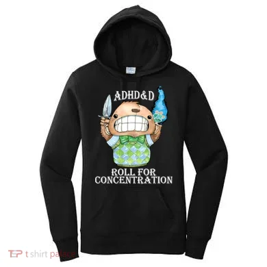 Adhd&D Roll For Concentration Funny Women's Hoodie