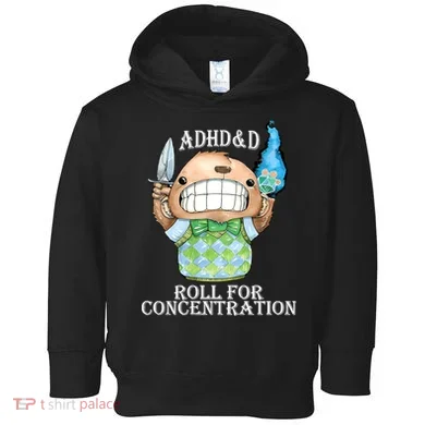 Adhd&D Roll For Concentration Funny Toddler Hoodie