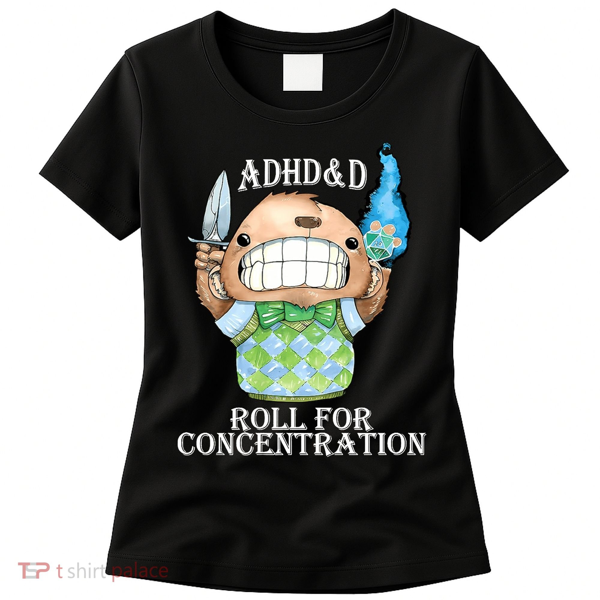 Adhd&D Roll For Concentration Funny Women's T-Shirt