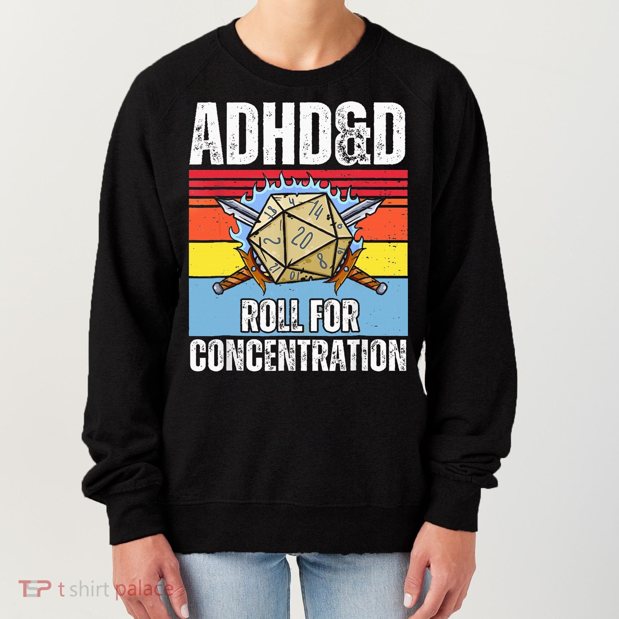 Adhd&D Roll For Concentration Funny Gamer Women's Sweatshirt