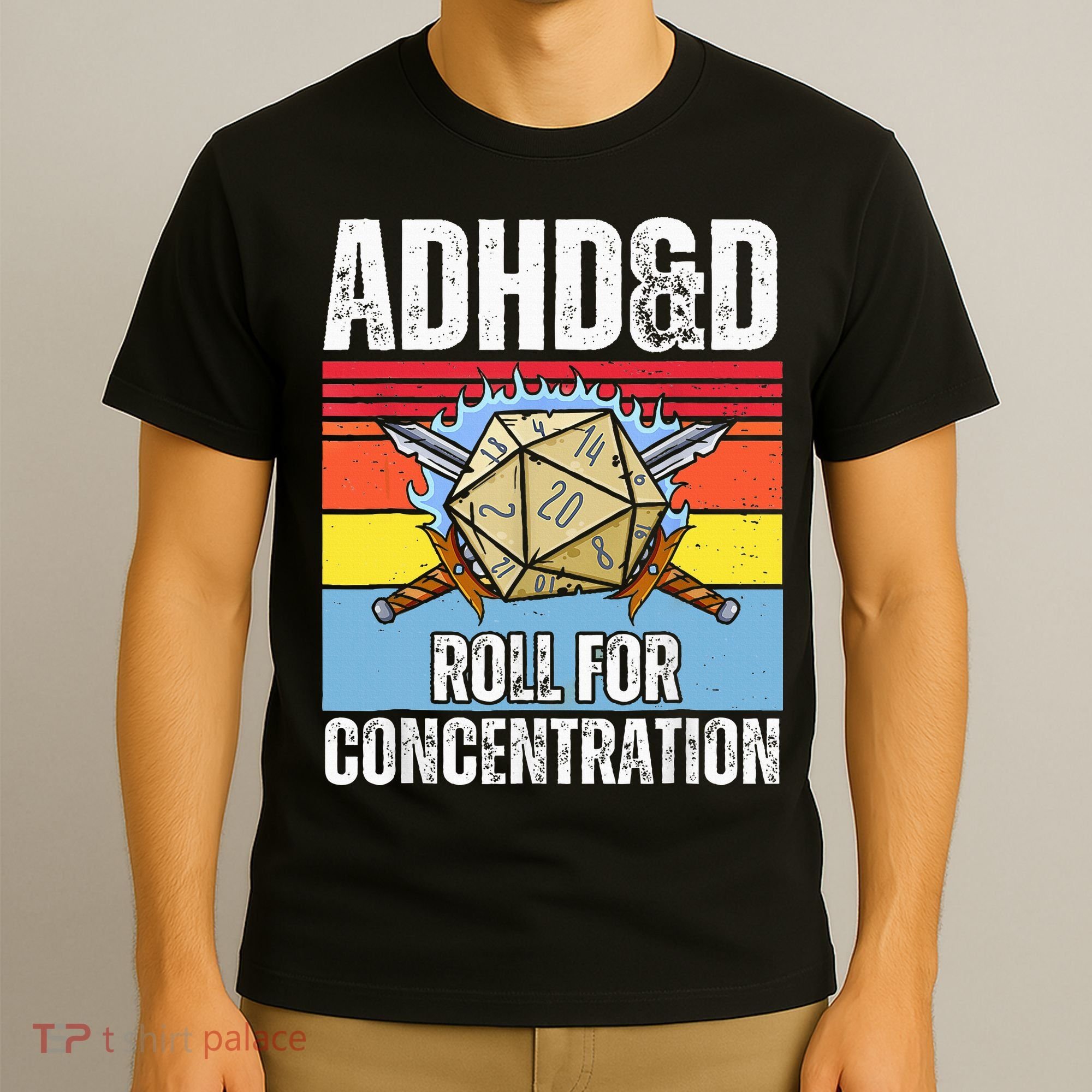 Adhd&D Roll For Concentration Funny Gamer T-Shirt