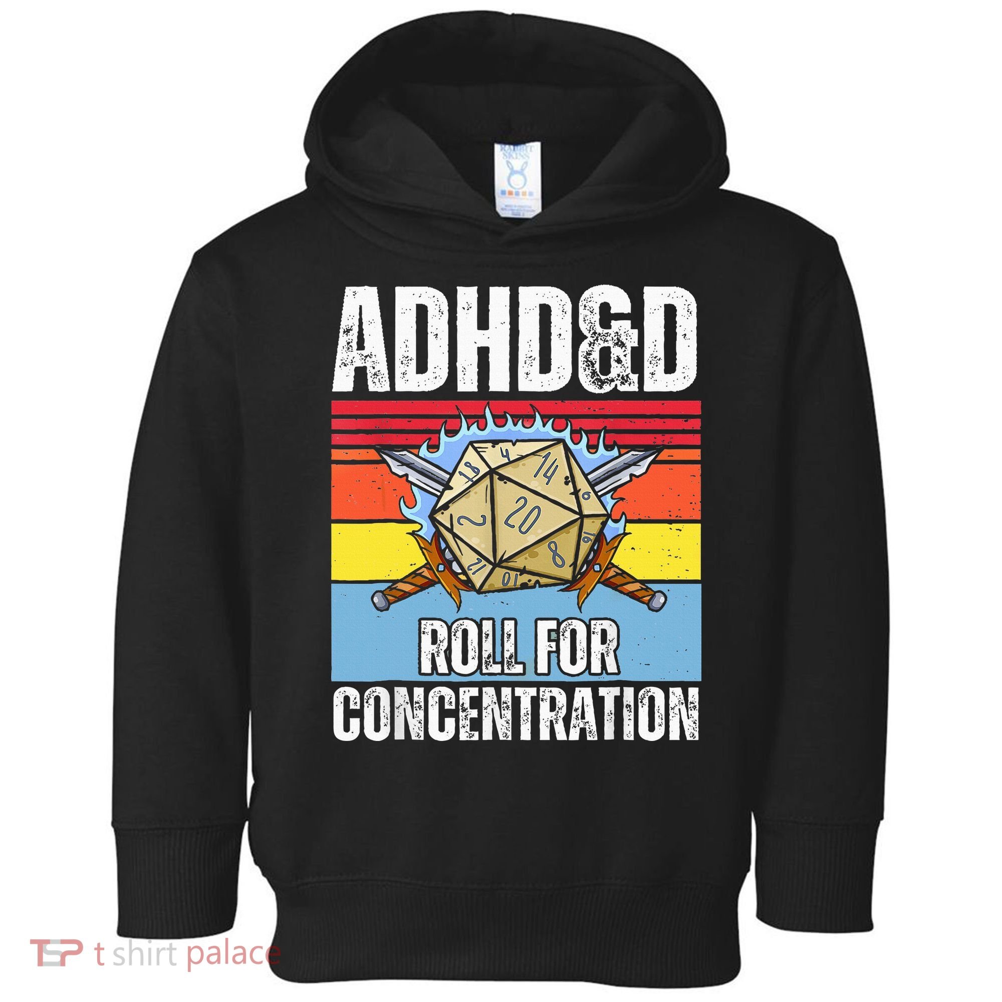 Adhd&D Roll For Concentration Funny Gamer Toddler Hoodie